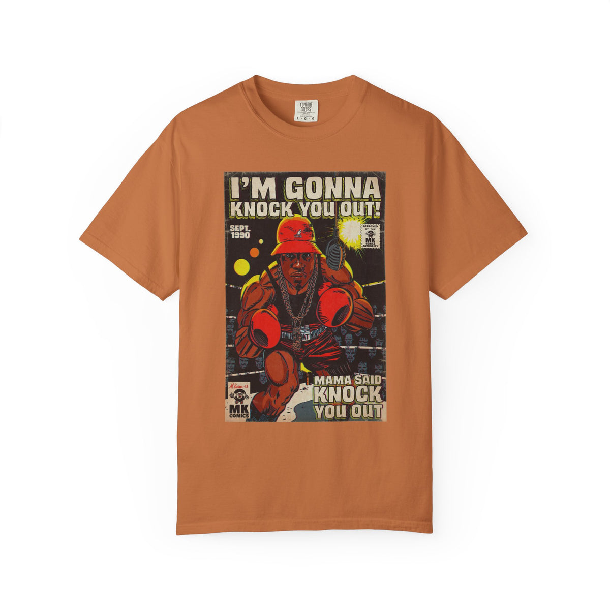 Mama Said Knock You Out - Unisex Comfort Colors T-shirt