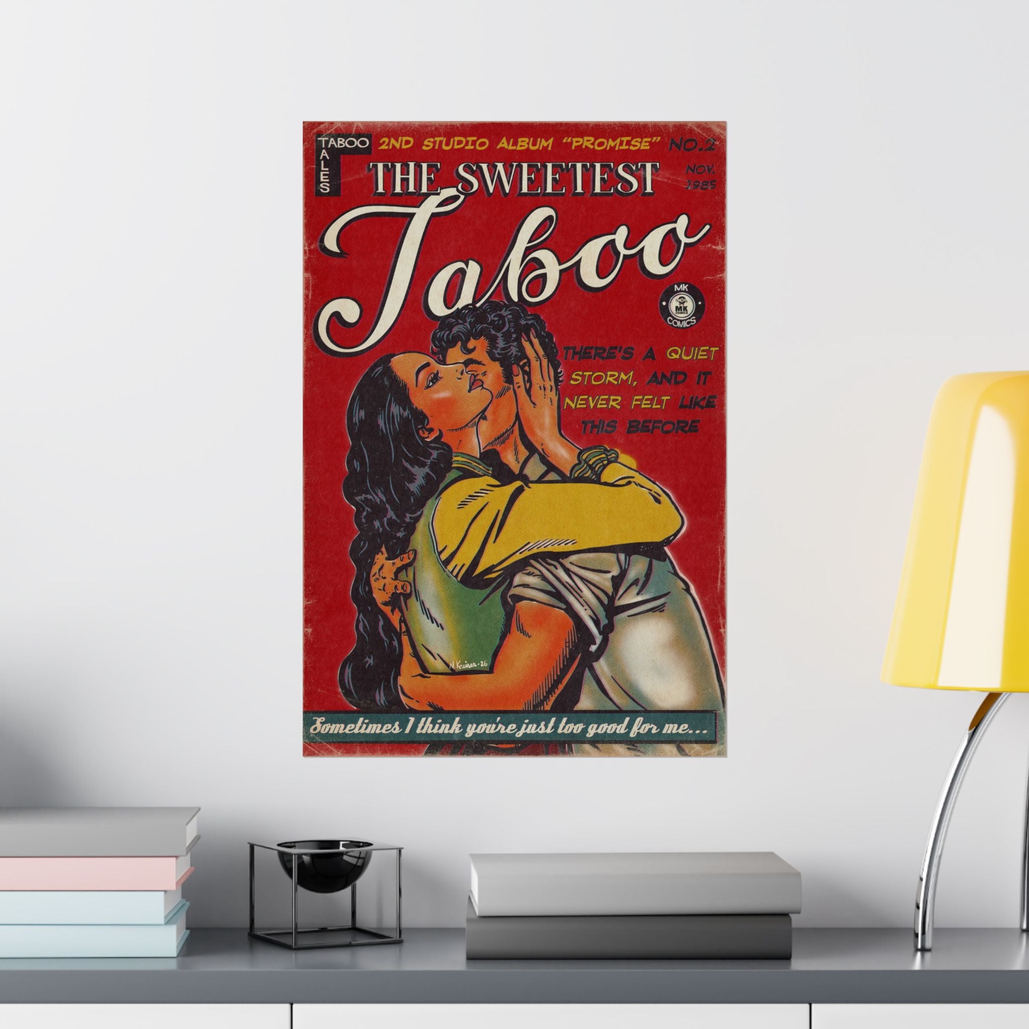The Sweetest Taboo - Matte Vertical Posters