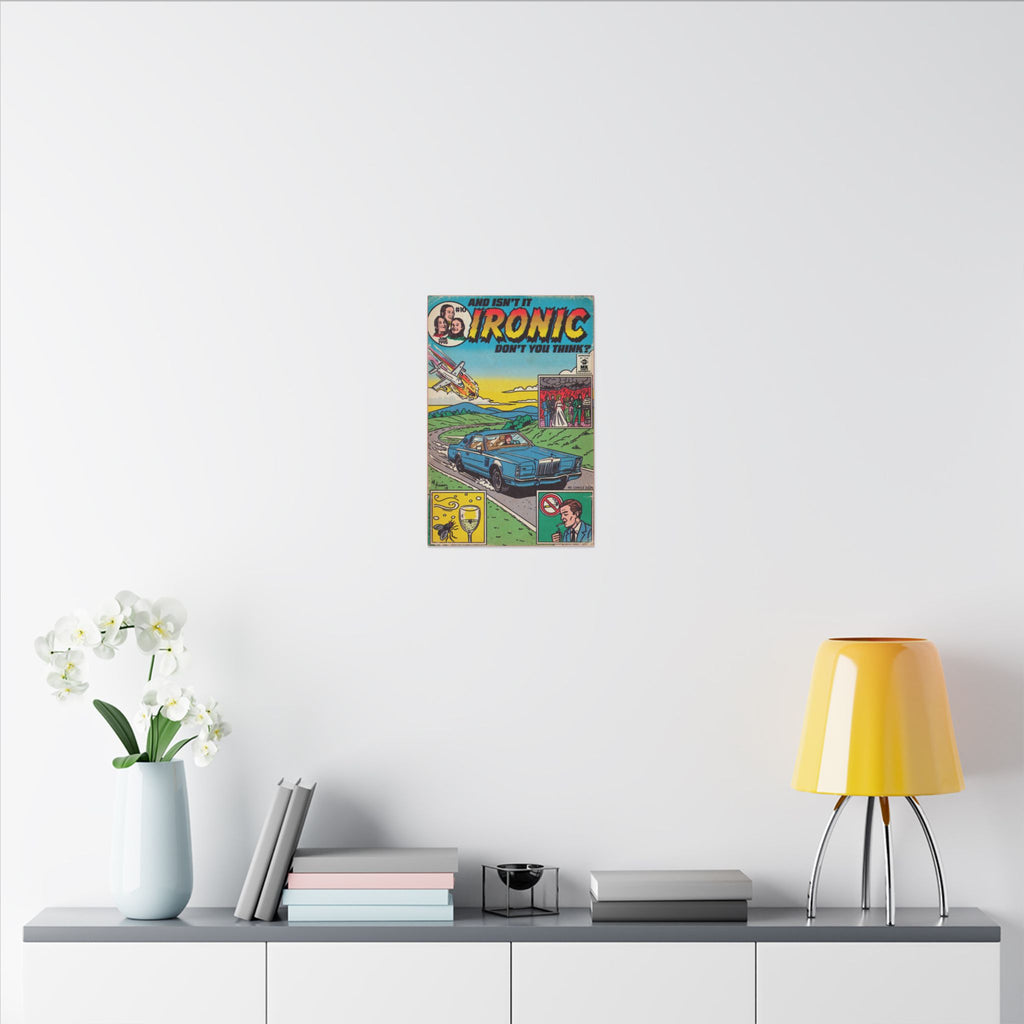 Ironic - Matte Canvas, Stretched, 0.75" (Multi-Size)