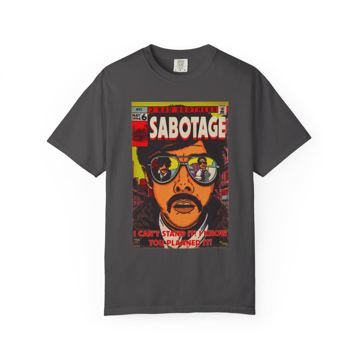 Sabotage - Unisex Comfort Colors Garment-Dyed Heavyweight Short Sleeve Cotton T-shirt