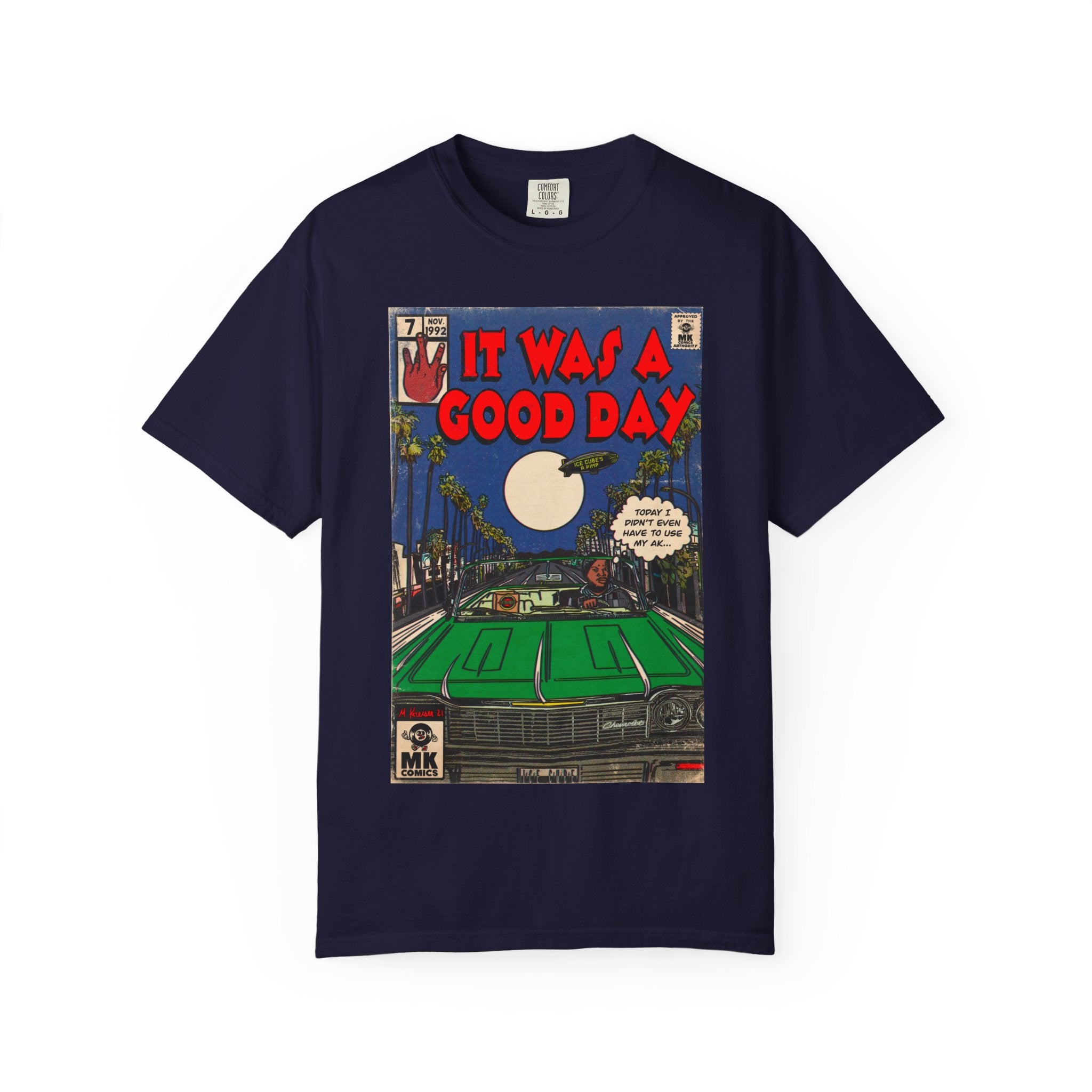 It Was a Good Day - Unisex Comfort Colors T-shirt