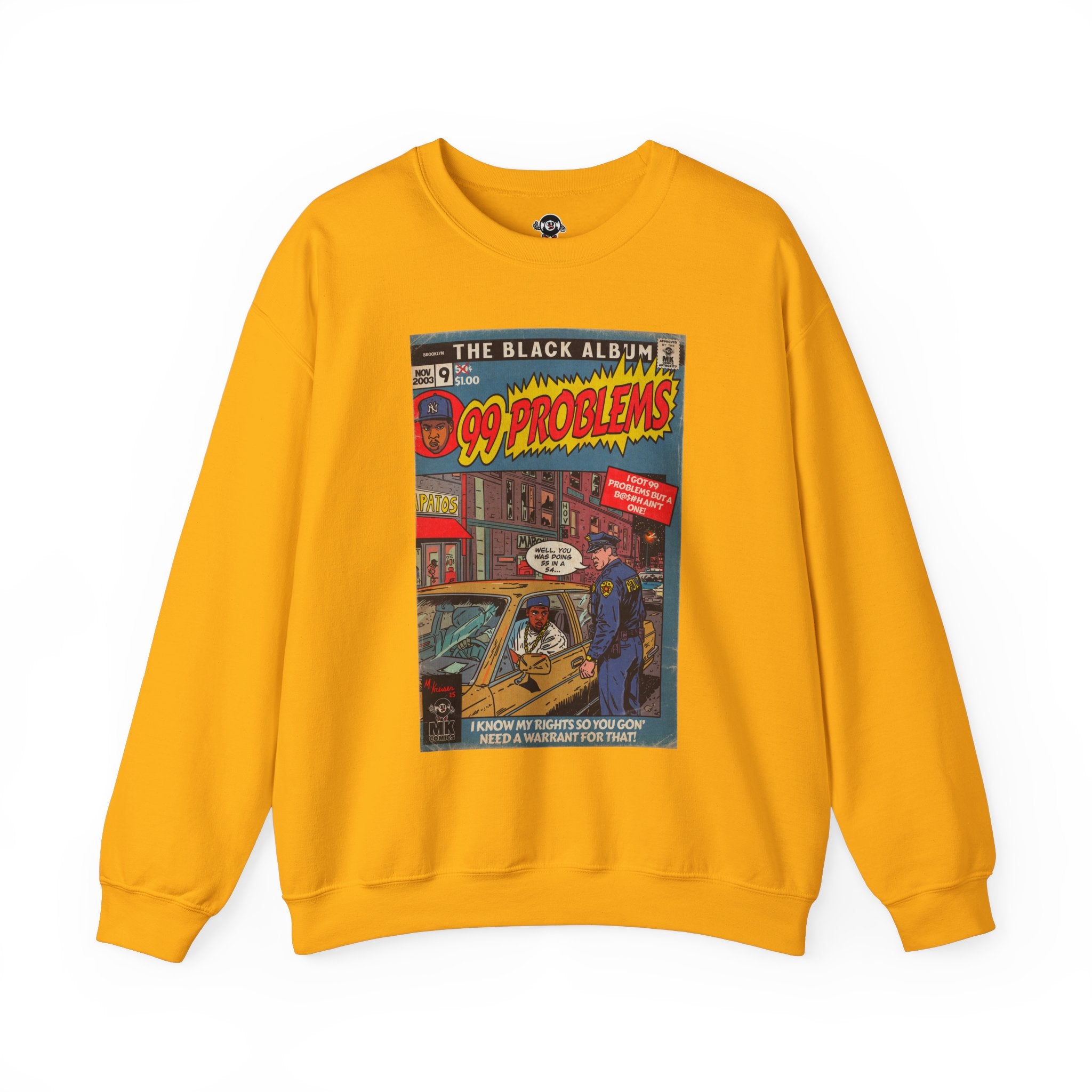 99 Problems - Unisex Heavy Blend™ Crewneck Sweatshirt