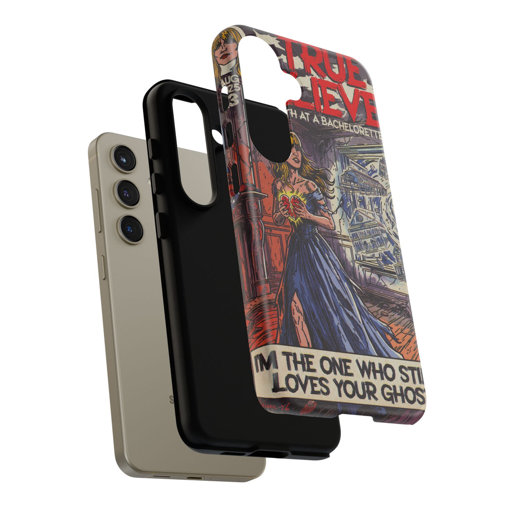 True Believer - Tough Phone Cases