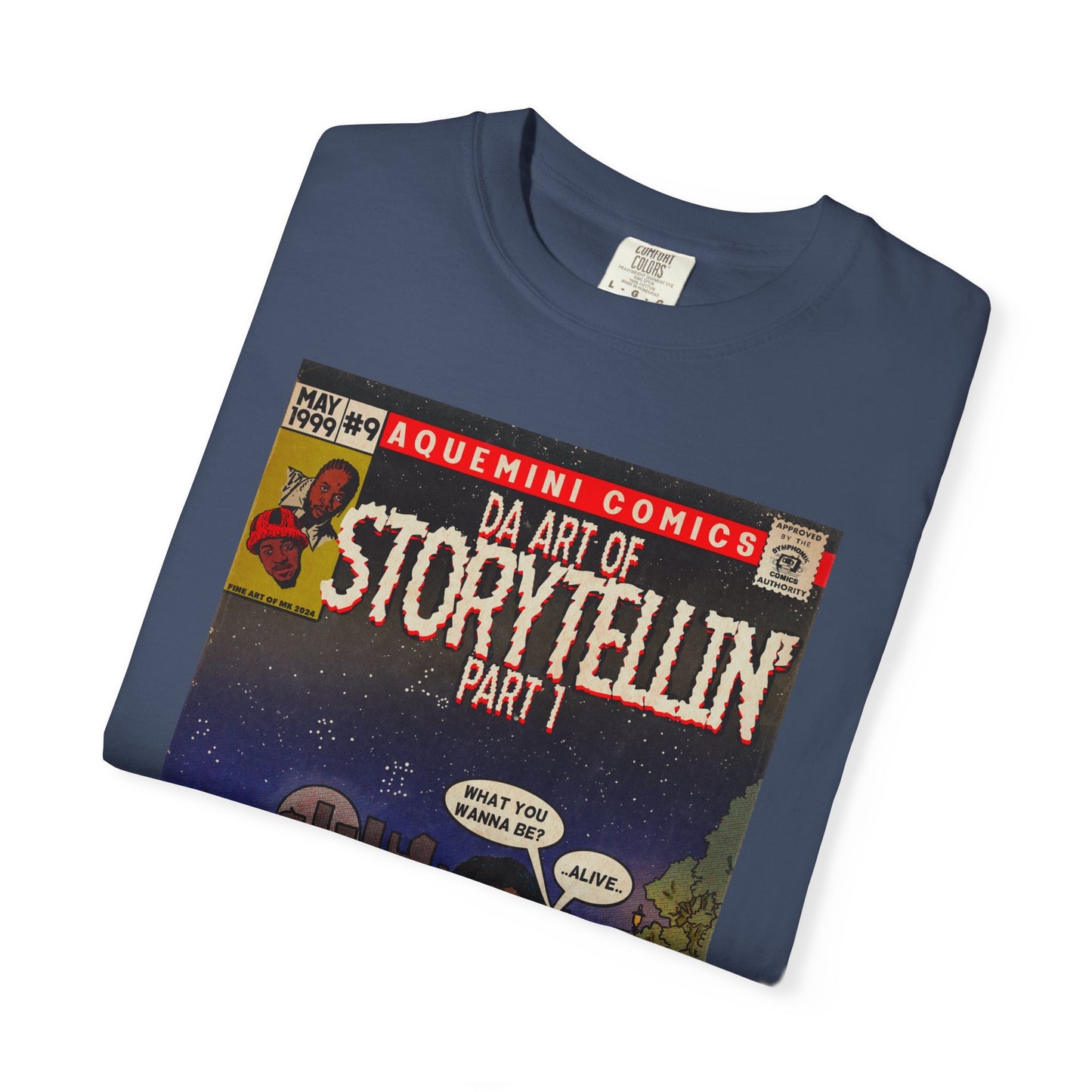 Da Art of Storytellin’ Part 1 - Unisex Comfort Colors T-shirt