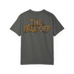 The Fall Off - Unisex Comfort Colors T-shirt