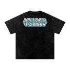 Don't Sweat the Technique - Snow Washed Oversized Cotton T-Shirt
