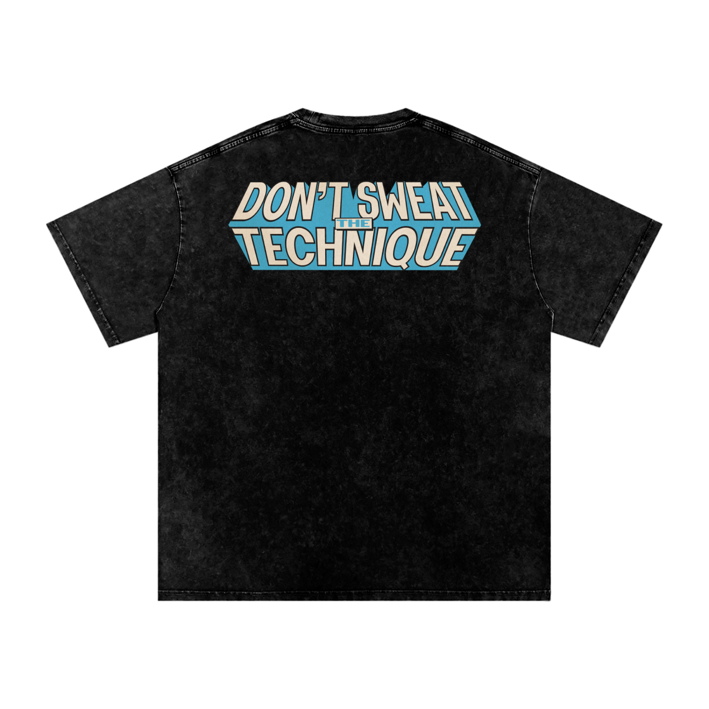 Don't Sweat the Technique - Snow Washed Oversized Cotton T-Shirt
