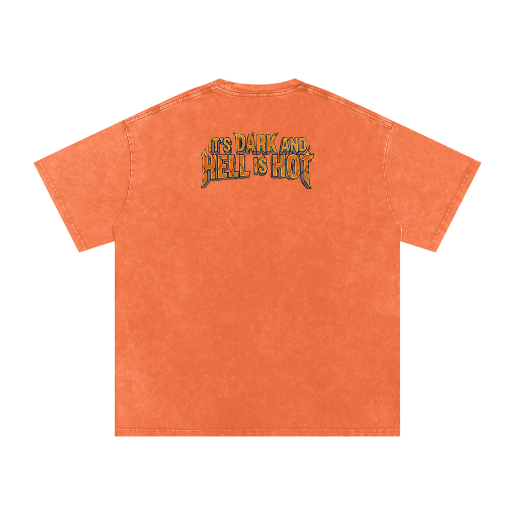 It's Dark & Hell is Hot - Snow Washed Oversized Cotton T-Shirt