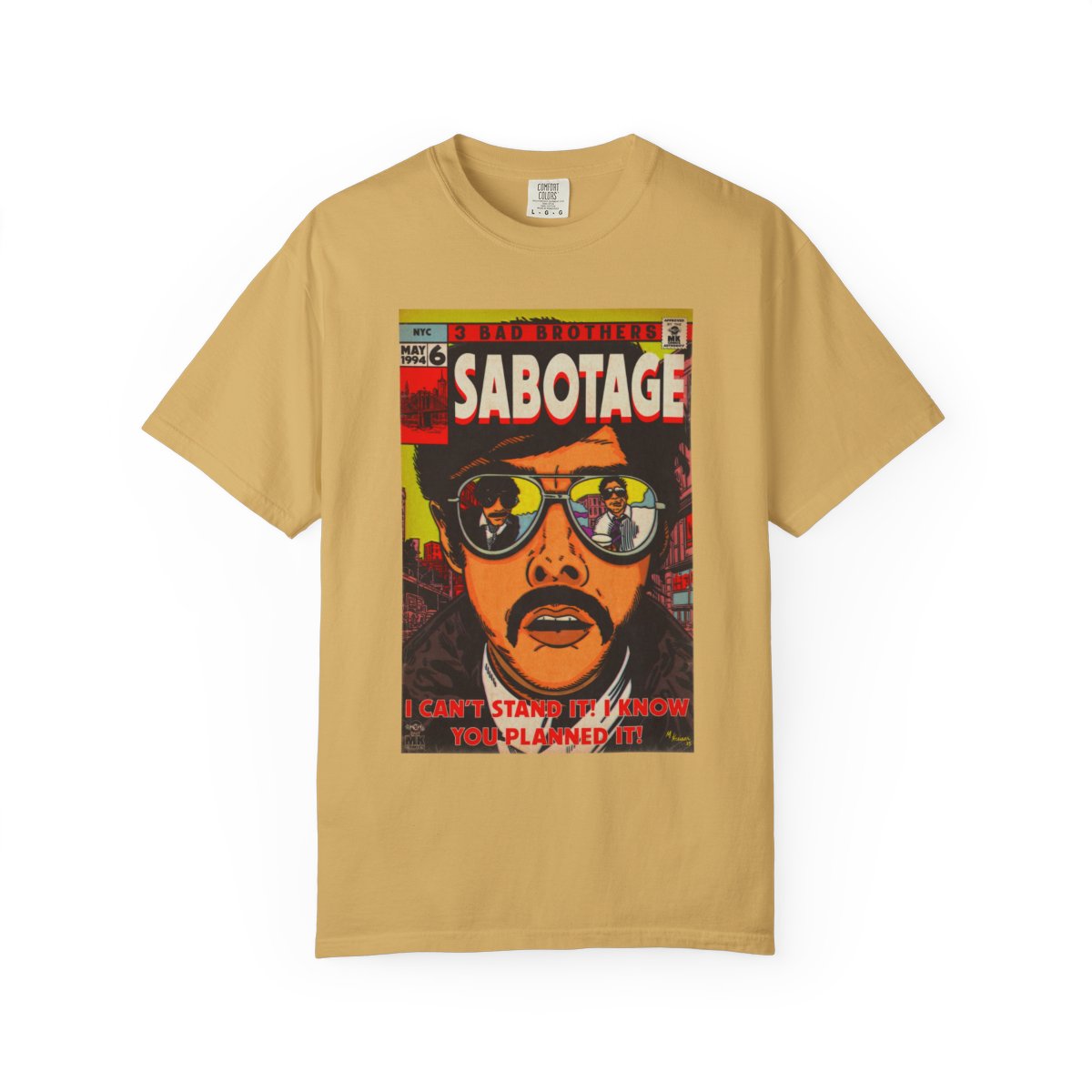 Sabotage - Unisex Comfort Colors Garment-Dyed Heavyweight Short Sleeve Cotton T-shirt