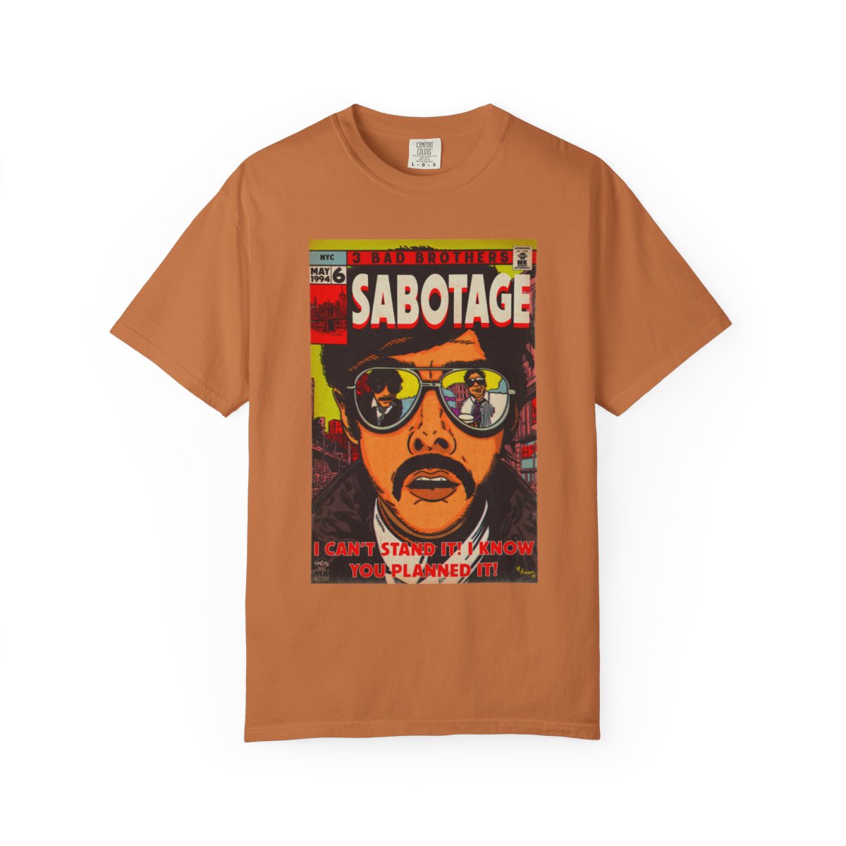 Sabotage - Unisex Comfort Colors Garment-Dyed Heavyweight Short Sleeve Cotton T-shirt