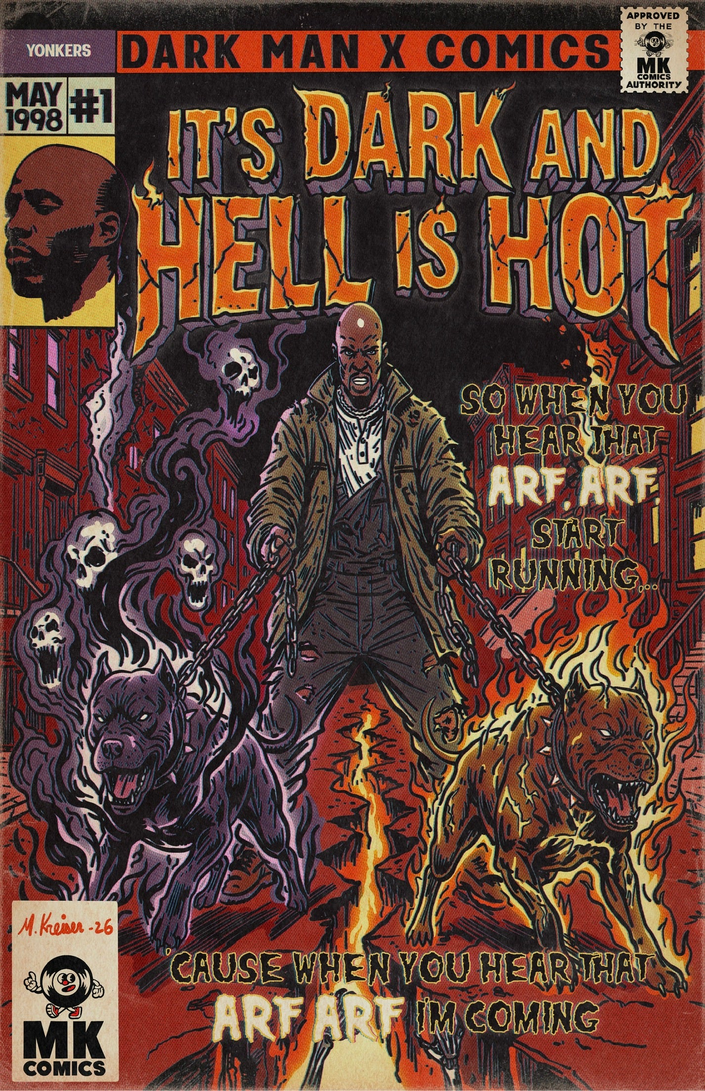 A vintage-style comic book cover titled "It's Dark and Hell Is Hot" by DMX from May 1998, issue #1, published by Dark Man X Comics and MK Comics. The cover art features a central figure in a brown jacket standing over a burning dog, surrounded by purple skulls and a black wolf, with bold orange and yellow text over a dark red and black background.