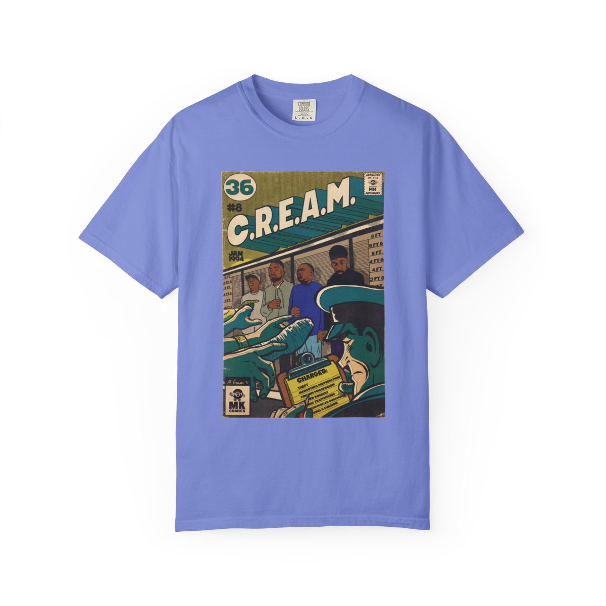 C.R.E.A.M - Unisex Comfort Colors T-shirt