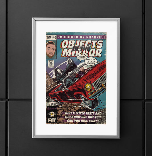 Objects in the Mirror - Matte Vertical Posters