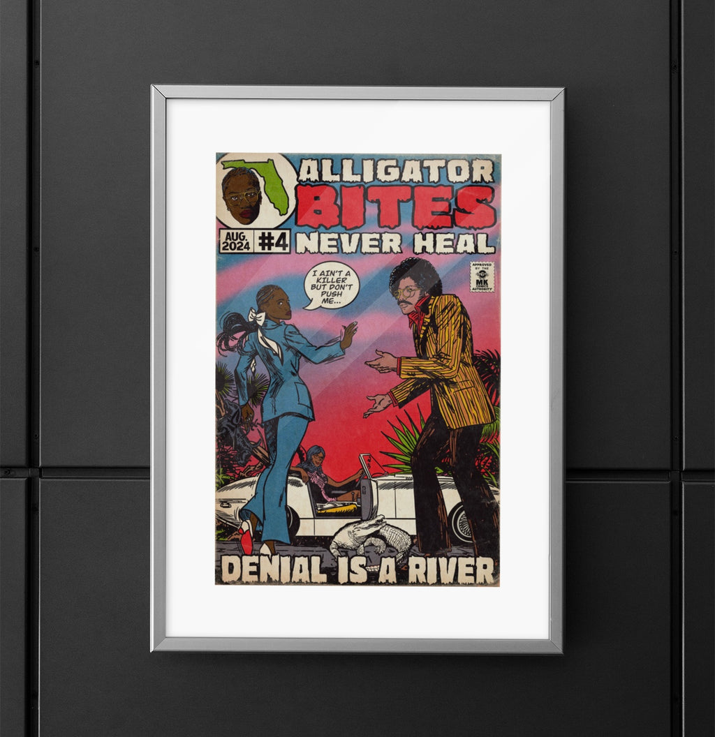 Denial is a River - Alligator Bites - Matte Vertical Posters