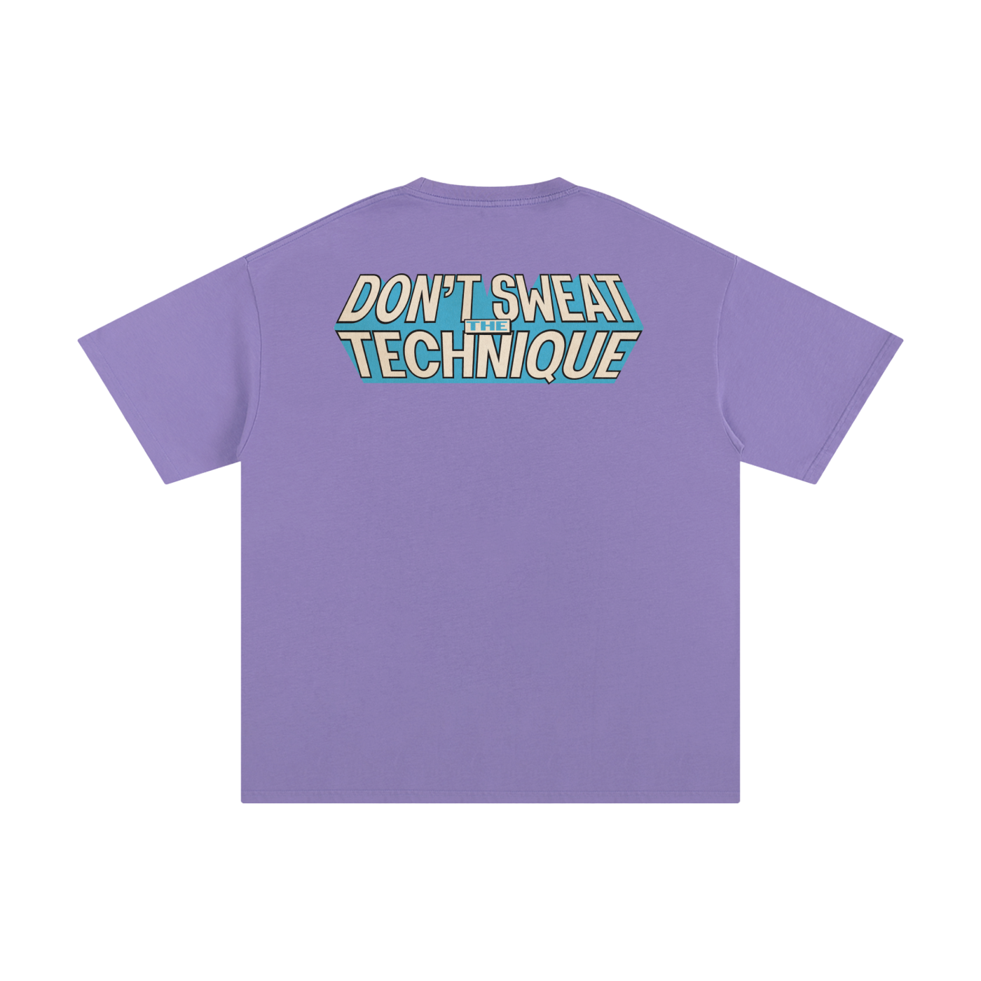 Don't Sweat the Technique - Unisex Pure Cotton T-Shirt
