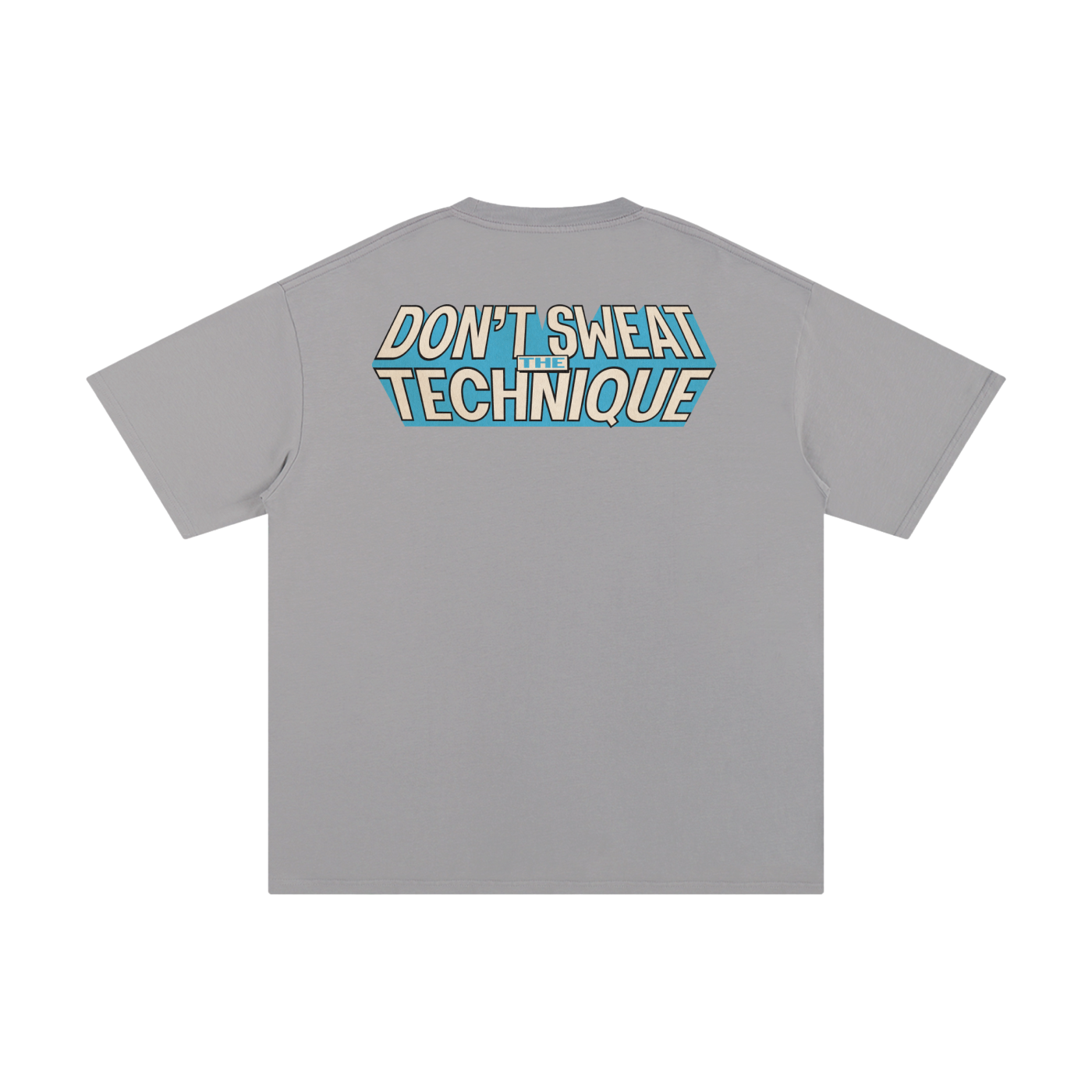 Don't Sweat the Technique - Unisex Pure Cotton T-Shirt