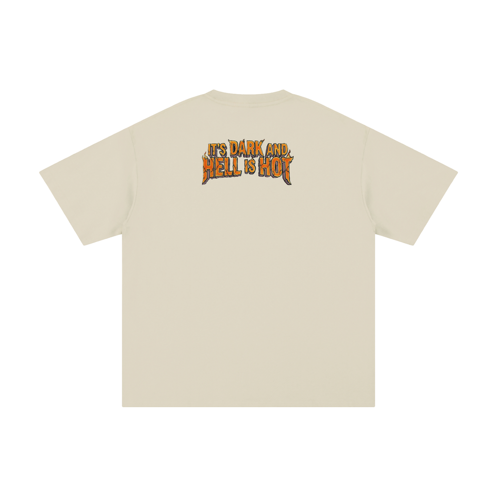 It's Dark & Hell is Hot - Unisex Pure Cotton T-Shirt