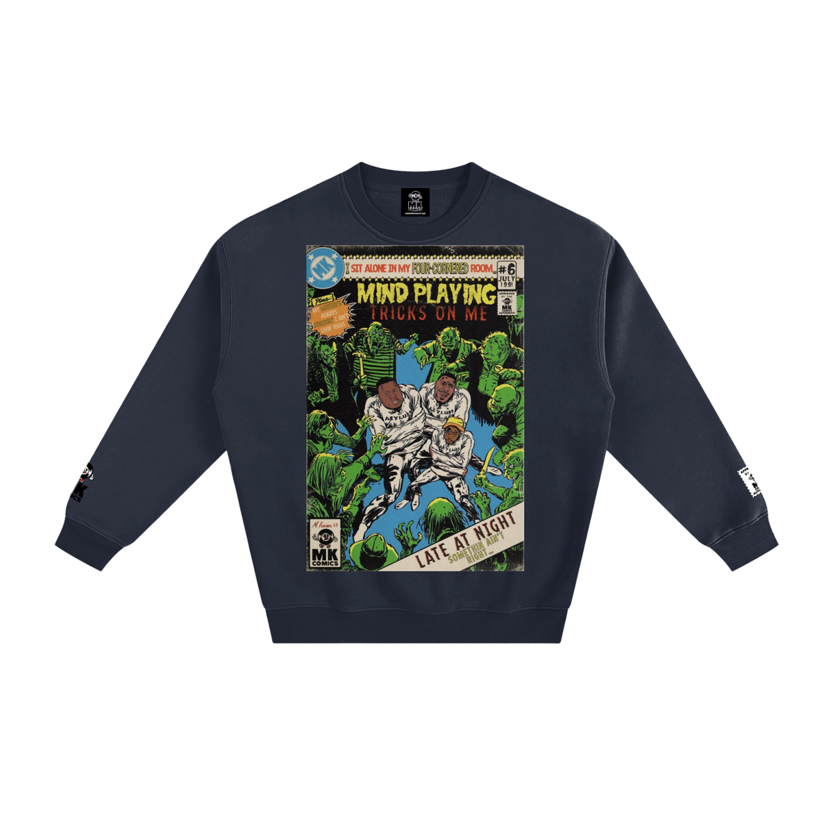 Mind Playing Tricks on me - Fleeced Sweatshirt