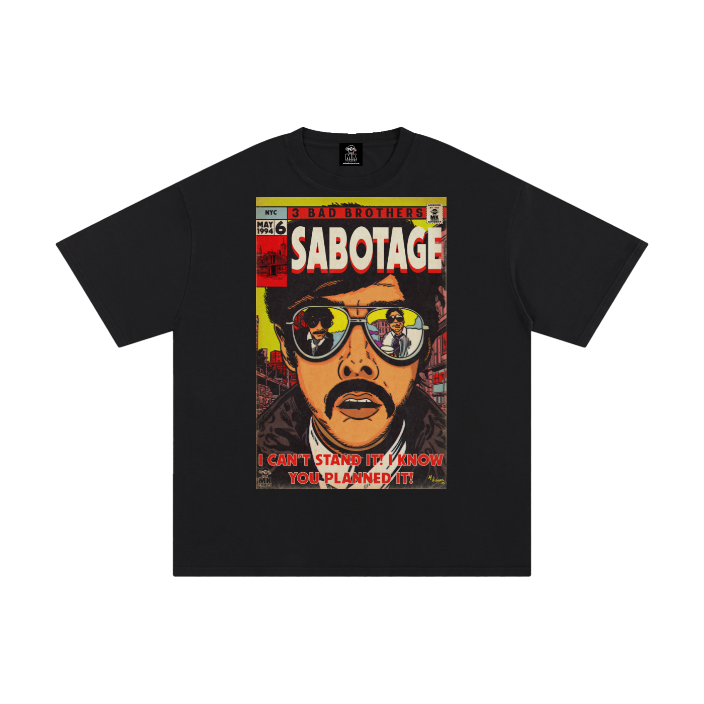 Sabotage - MK Classics - Unisex Pure Cotton T-Shirt