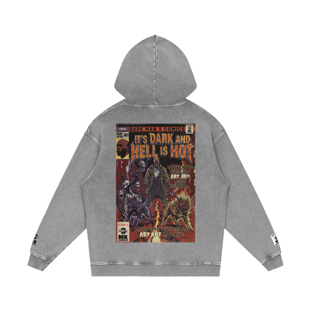 It's Dark & Hell is Hot - Snow Washed Loose Cotton Hoodie