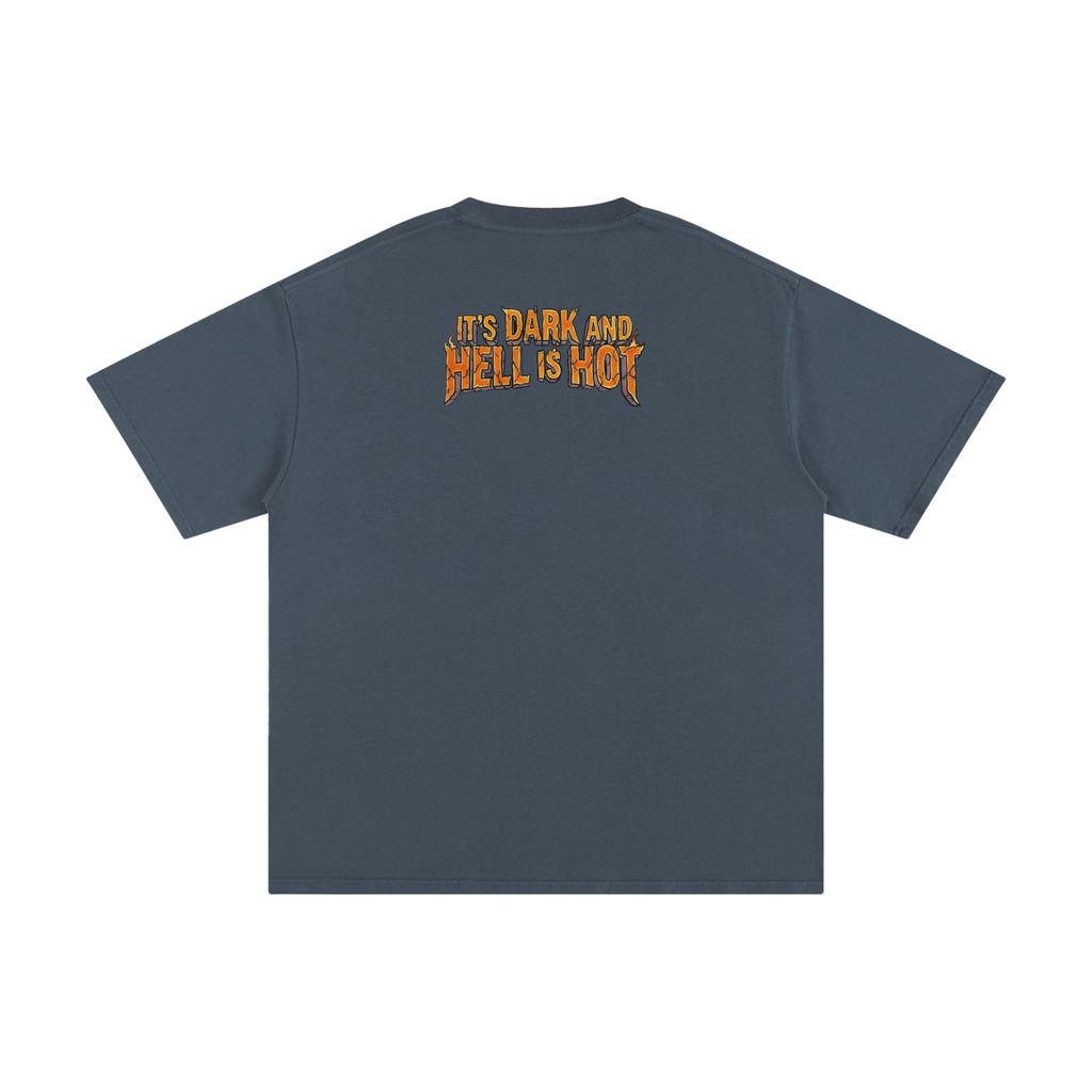 It's Dark & Hell is Hot - Unisex Pure Cotton T-Shirt