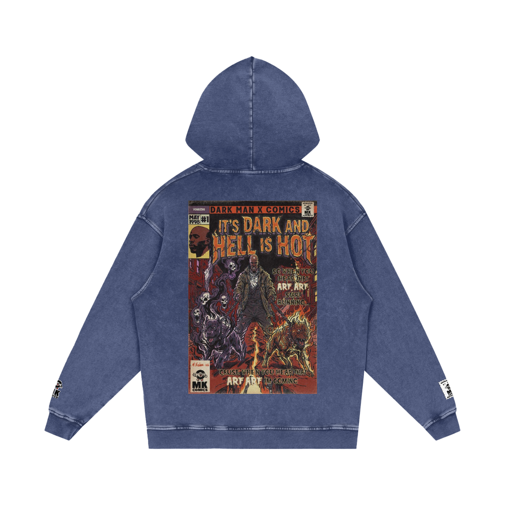 It's Dark & Hell is Hot - Snow Washed Loose Cotton Hoodie