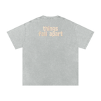 Things Fall Apart - Snow Washed Oversized Cotton T-Shirt