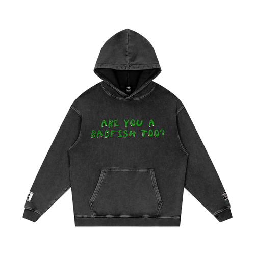 Badfish - Snow Washed Loose Cotton Hoodie