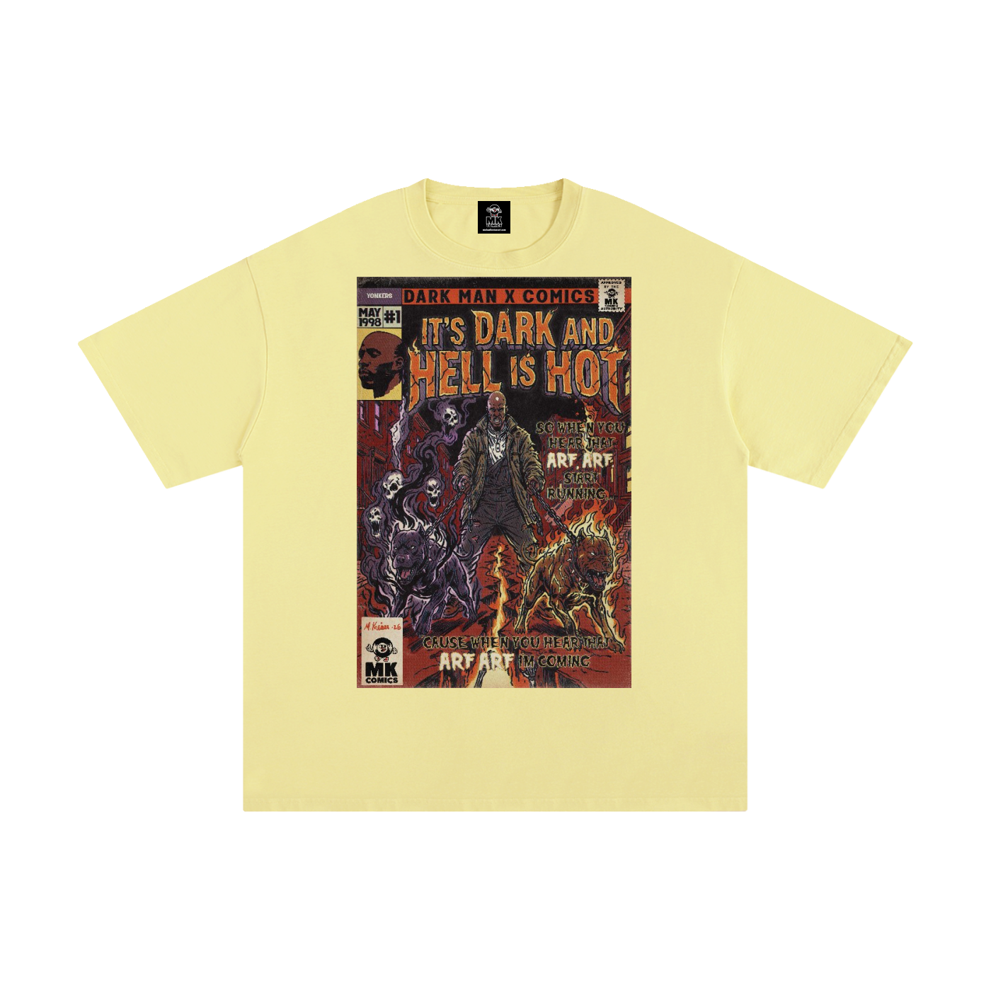 It's Dark & Hell is Hot - Unisex Pure Cotton T-Shirt