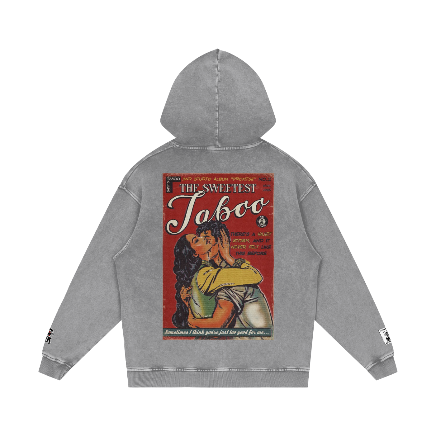 The Sweetest Taboo - Snow Washed Loose Cotton Hoodie