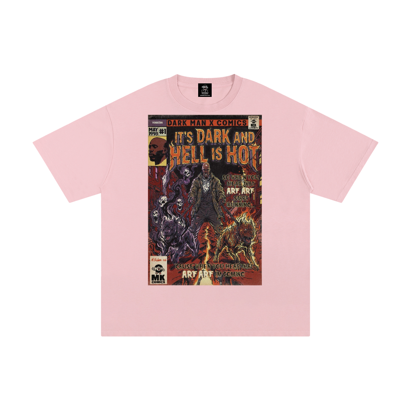 It's Dark & Hell is Hot - Unisex Pure Cotton T-Shirt
