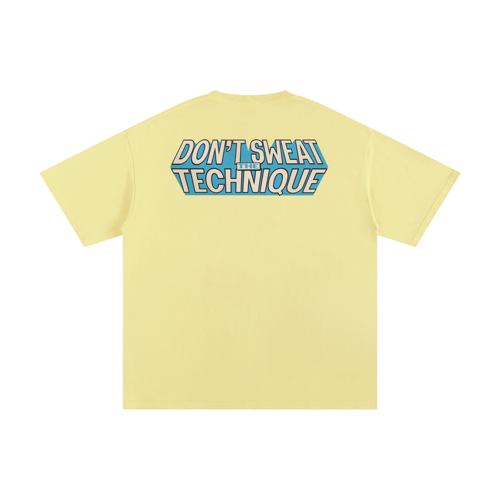 Don't Sweat the Technique - Unisex Pure Cotton T-Shirt