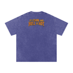 It's Dark & Hell is Hot - Snow Washed Oversized Cotton T-Shirt