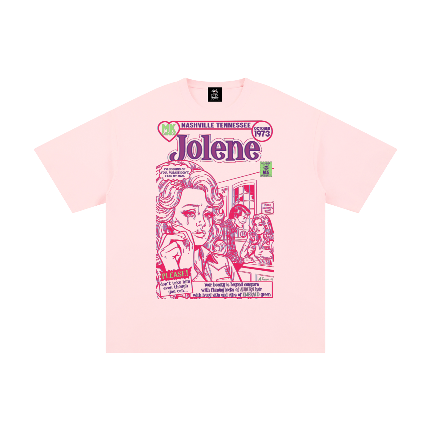 Jolene - LIMITED RUN, ONLY 25 PRINTED - Unisex Pure Cotton T-Shirt