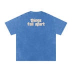 Things Fall Apart - Snow Washed Oversized Cotton T-Shirt