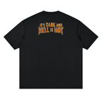 It's Dark & Hell is Hot - LTD RED - ONLY 25 PRINTED - Streetwear Loose Drop Shoulder T-Shirt