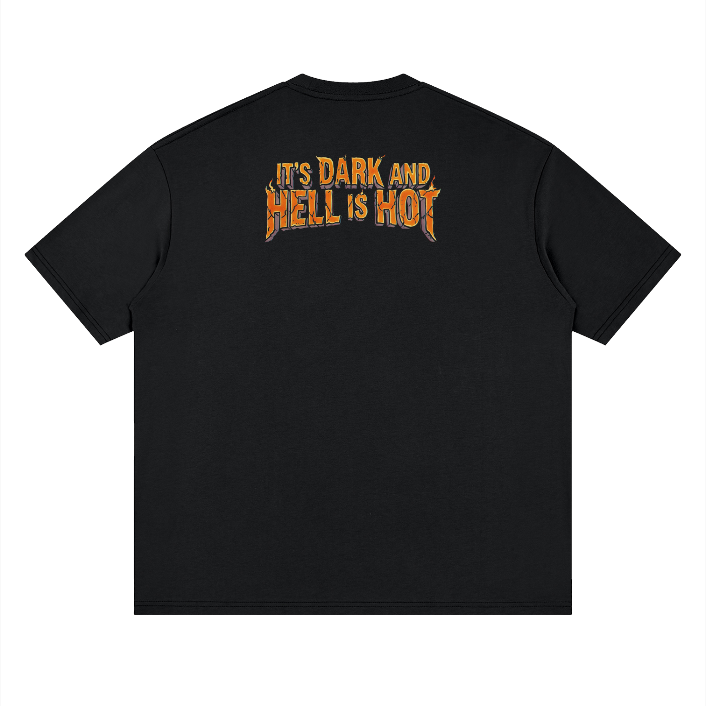 It's Dark & Hell is Hot - LTD RED - ONLY 25 PRINTED - Streetwear Loose Drop Shoulder T-Shirt
