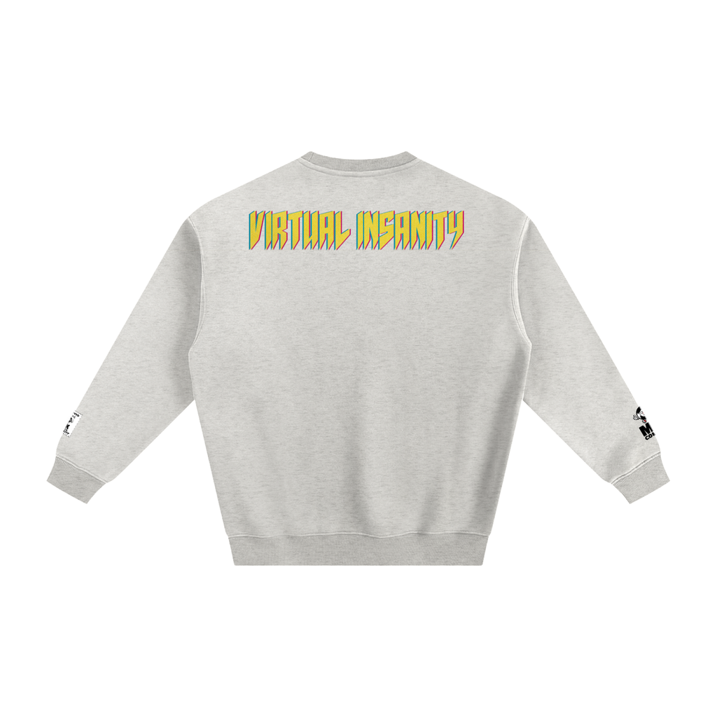 Virtual Insanity - Fleeced Sweatshirt