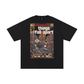 Things Fall Apart - Unisex Pure Cotton T-Shirt