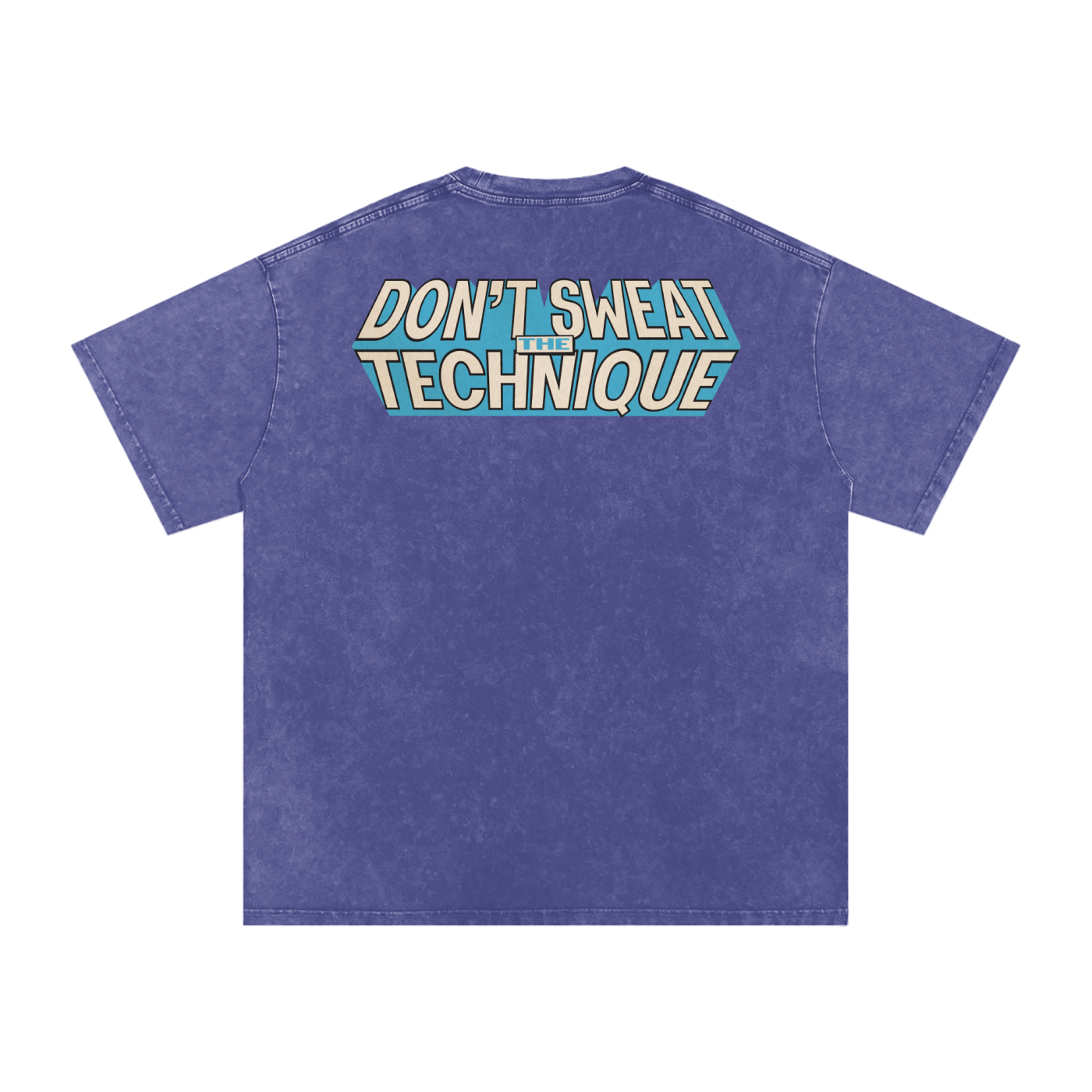 Don't Sweat the Technique - Snow Washed Oversized Cotton T-Shirt