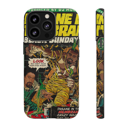 Cypress Hill - Insane In The Brain - Tough Phone Cases