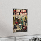 Get Rich Or Die Tryin’ - G-Unit - Vertical Matte Poster