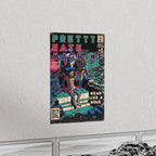 Pretty Hate Machine - Vertical Matte Poster