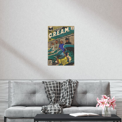 C.R.E.A.M - Comic Book Art - Vertical Matte Poster