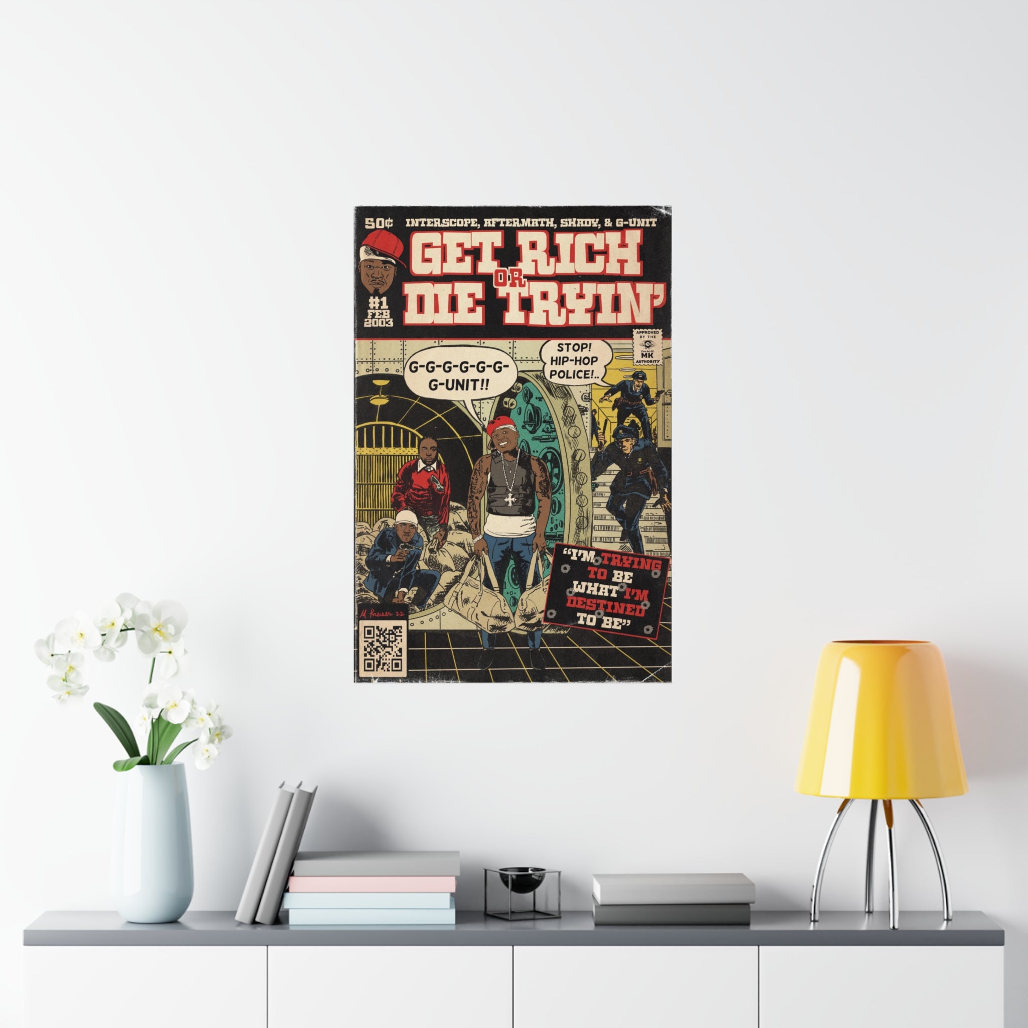 Get Rich Or Die Tryin’ - G-Unit - Vertical Matte Poster – Fine Art Of MK