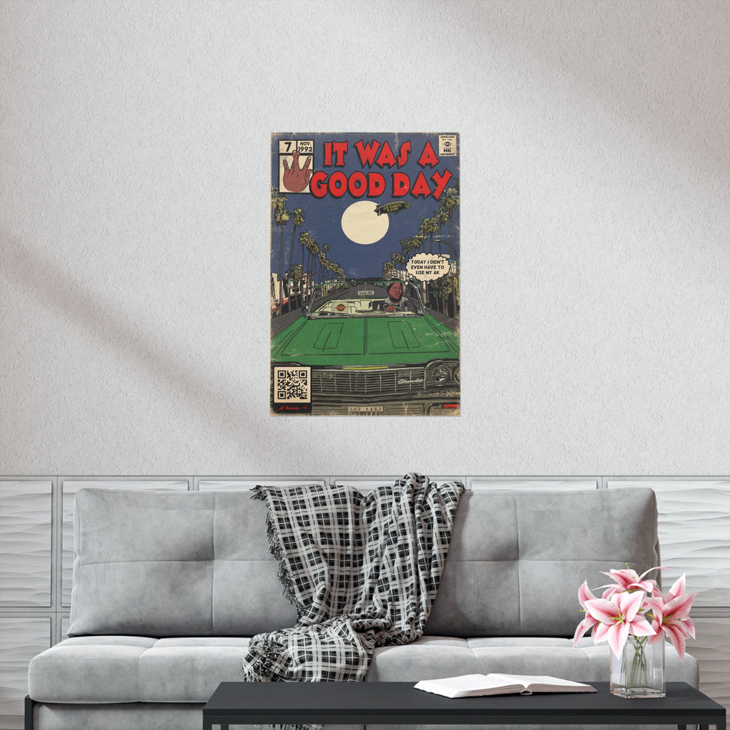 It Was A Good Day - Vertical Matte Poster