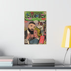 Certified Lover Boy - Vertical Matte Poster