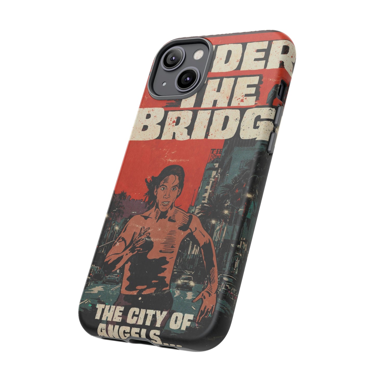 Red Hot Chili Peppers- Under The Bridge - Tough Phone Cases