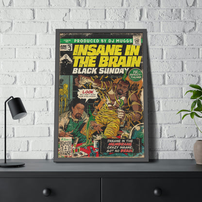 Cypress Hill - Insane In The Brain - Framed Paper Posters