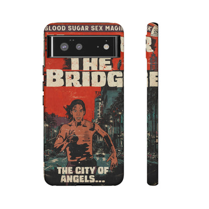 Red Hot Chili Peppers- Under The Bridge - Tough Phone Cases